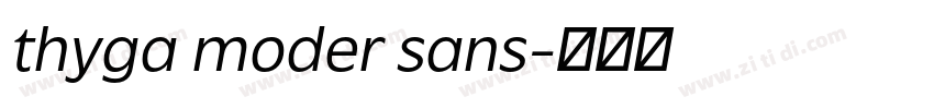 thyga moder sans字体转换 thyga moder sans字体转换